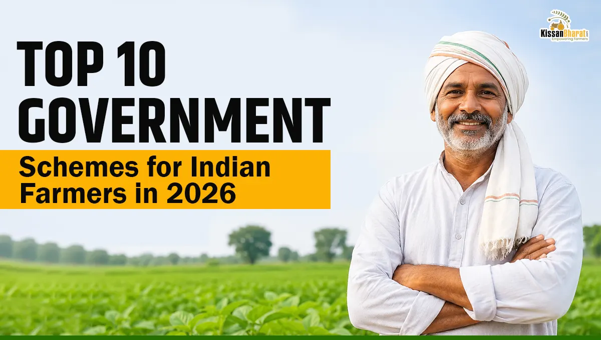Top 10 Government Schemes for Indian Farmers in 2026